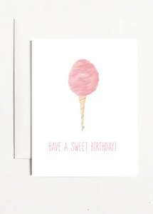 Have A Sweet Birthday Greeting Card