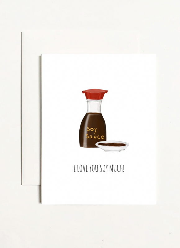 I Love You Soy Much - Valentine's