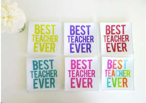 Square Glass Tray - Best Teacher Ever
