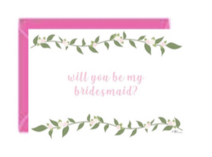 Will You Be my Bridesmaid Greeting Card