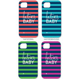 Laters, Baby Cell Phone Case